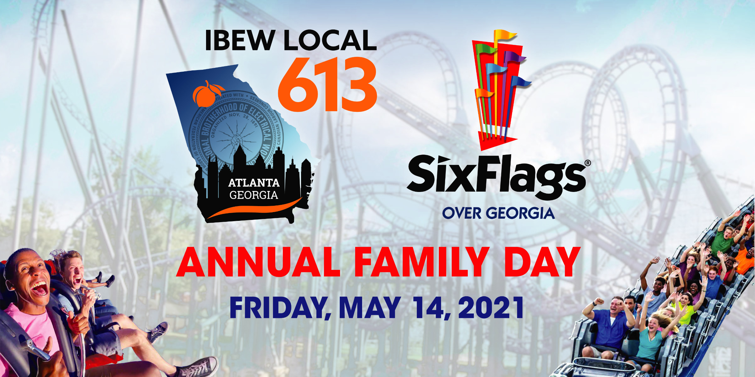 IBEW 613 Six Flags Social Event flyer showing the IBEW 613 logo, roller coasters, and people smiling